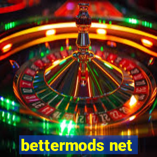 bettermods net