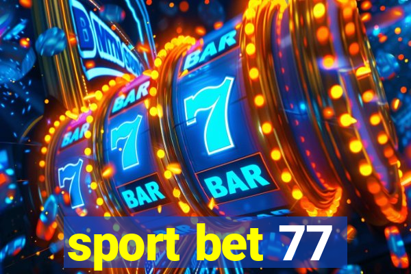 sport bet 77