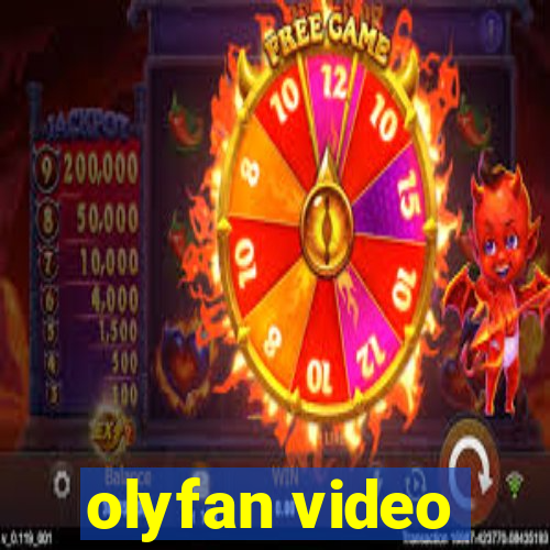 olyfan video