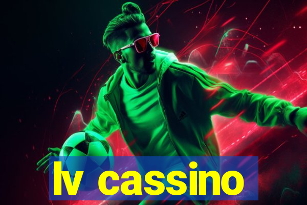 lv cassino