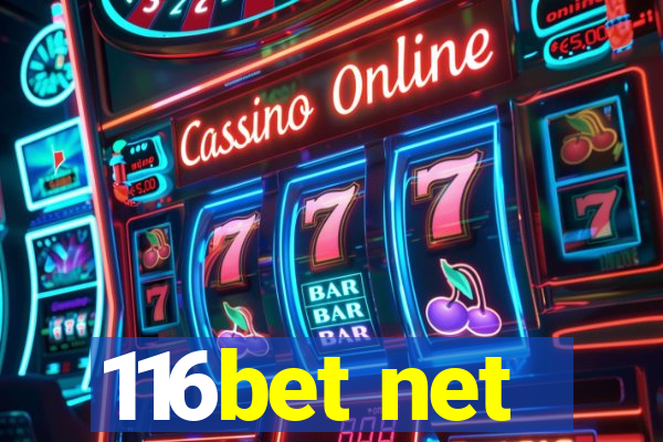 116bet net