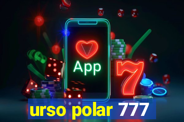 urso polar 777