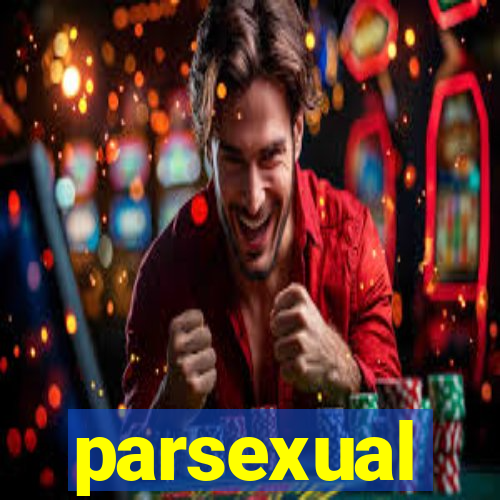 parsexual