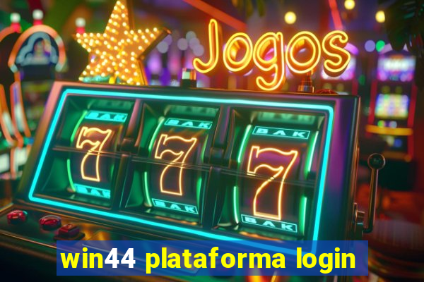 win44 plataforma login