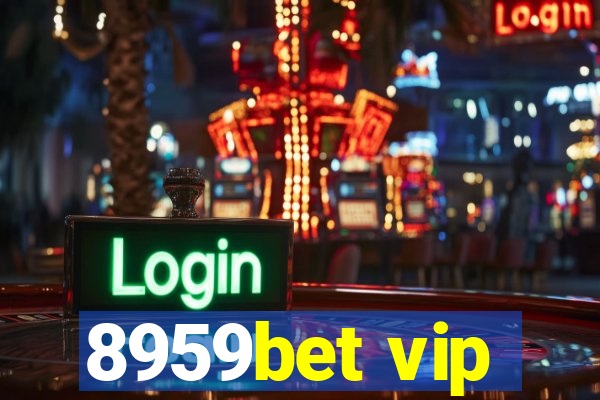 8959bet vip