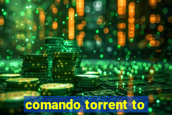 comando torrent to