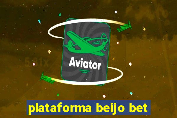 plataforma beijo bet