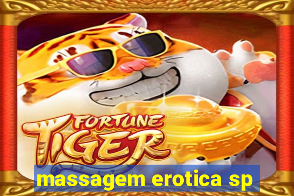 massagem erotica sp