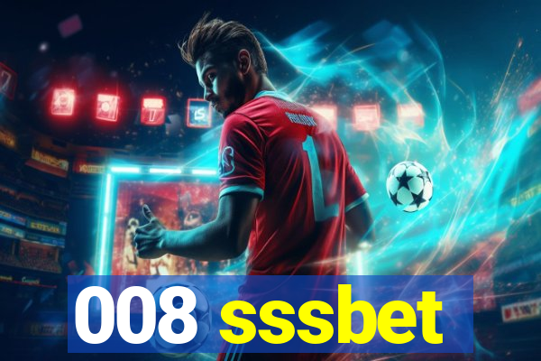 008 sssbet