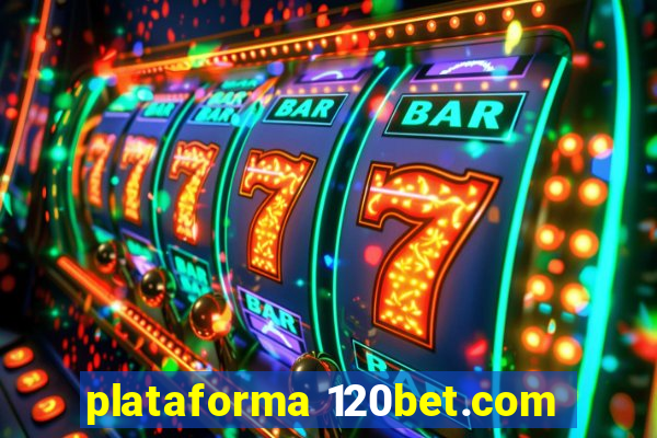 plataforma 120bet.com