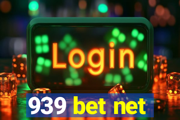 939 bet net