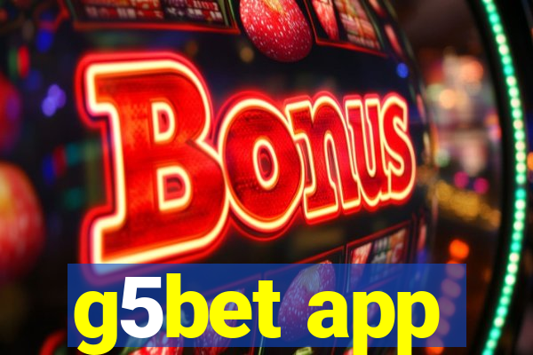 g5bet app