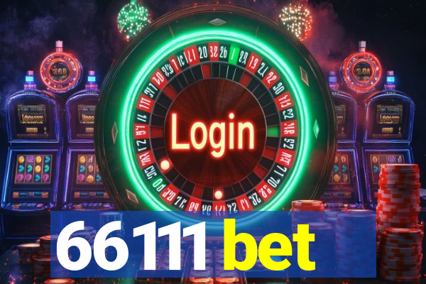 66111 bet