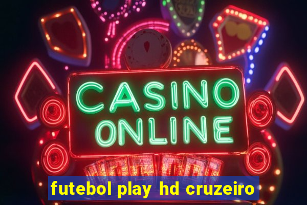 futebol play hd cruzeiro