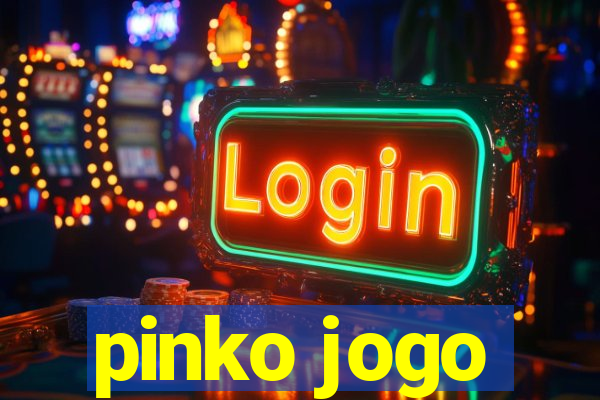 pinko jogo