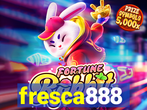 fresca888