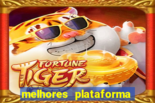 melhores plataforma de jogos para ganhar dinheiro