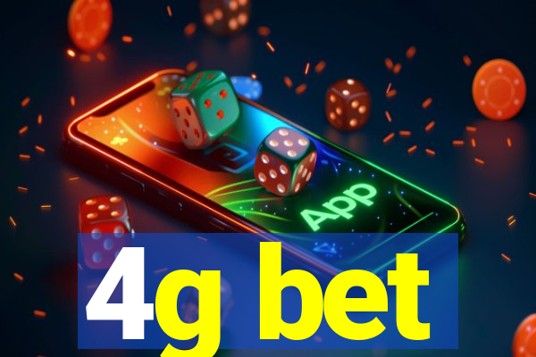 4g bet