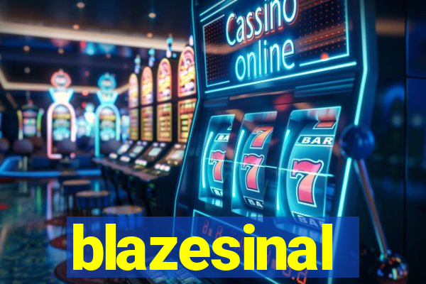 blazesinal