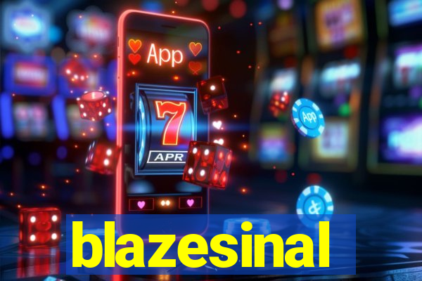 blazesinal