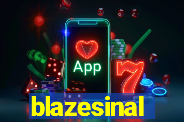 blazesinal