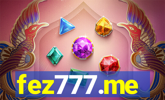 fez777.me