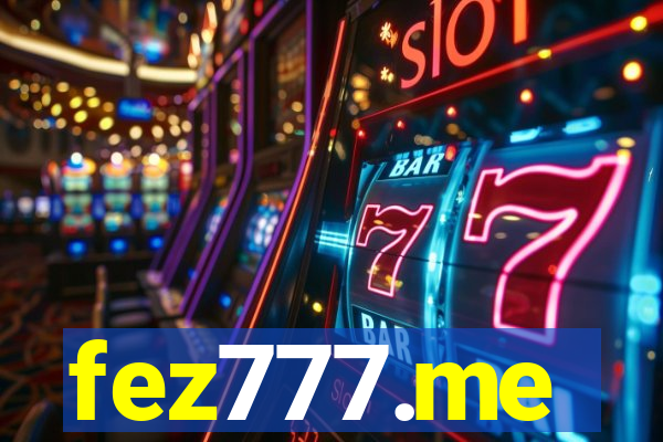 fez777.me