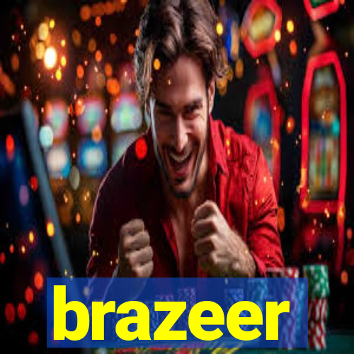 brazeer