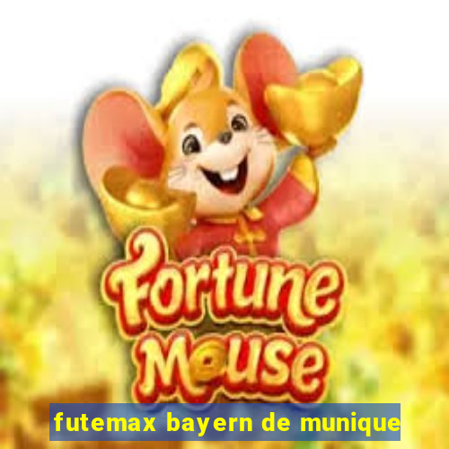 futemax bayern de munique