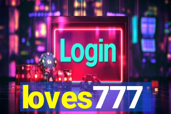 loves777