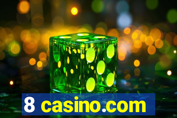 8 casino.com