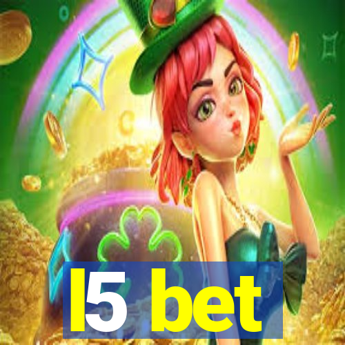 l5 bet