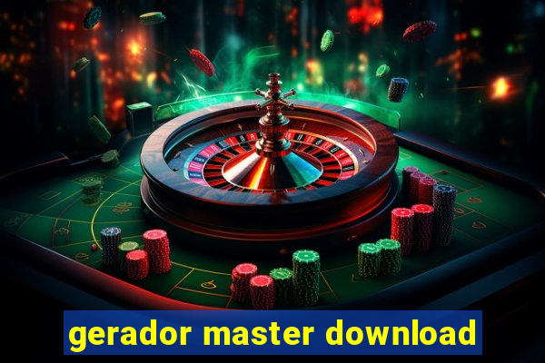 gerador master download