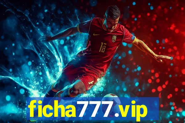 ficha777.vip