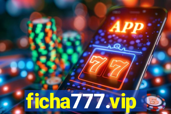 ficha777.vip