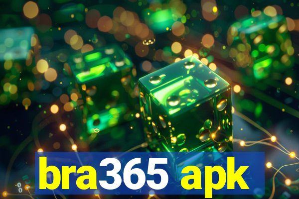 bra365 apk