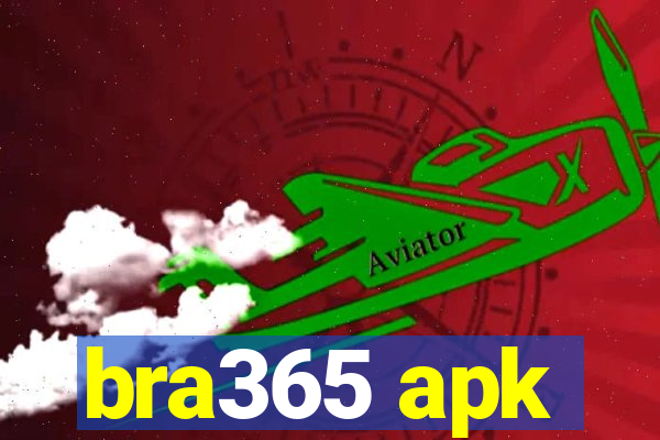 bra365 apk