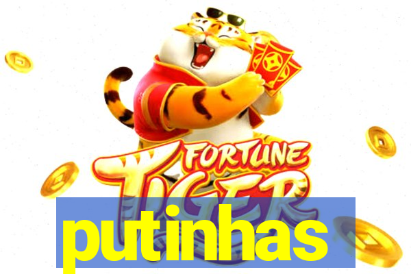 putinhas