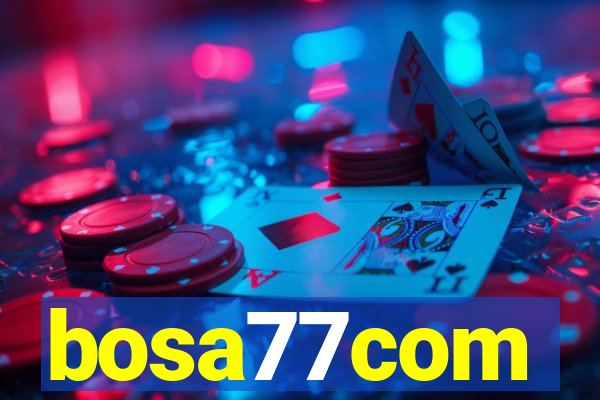 bosa77com