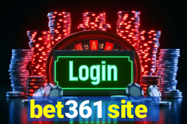 bet361 site