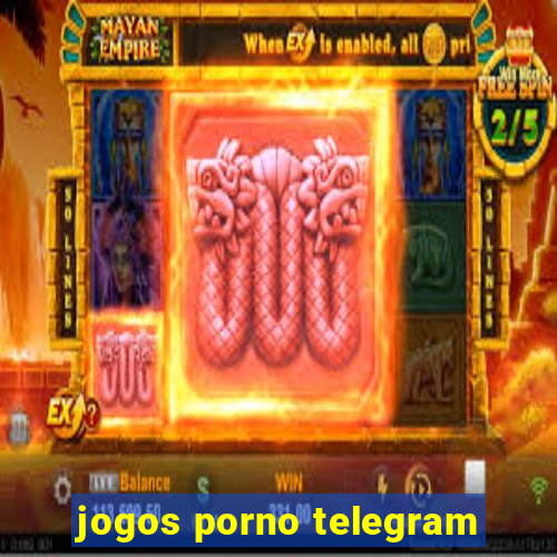 jogos porno telegram