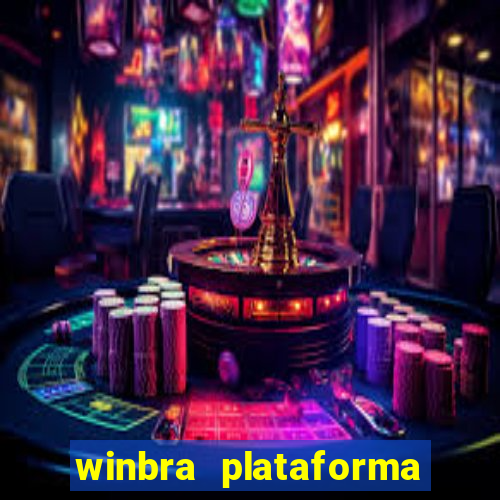 winbra plataforma de jogos