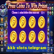 kkk slots telegram