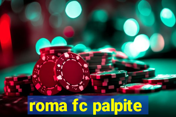 roma fc palpite