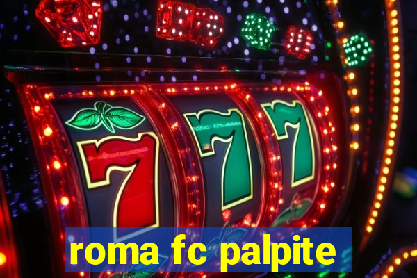 roma fc palpite