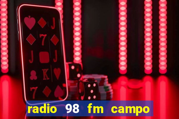 radio 98 fm campo formoso bahia