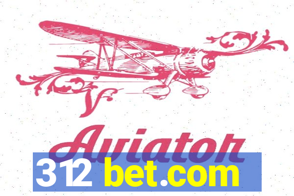 312 bet.com