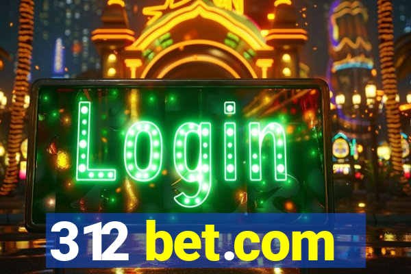 312 bet.com