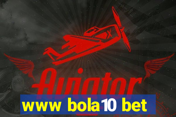 www bola10 bet