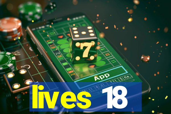 lives 18